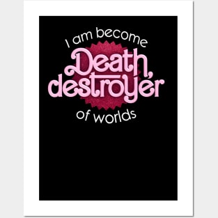 I am become death, destroyer of worlds barbie x oppenheimer (barbenheimer) parody Posters and Art